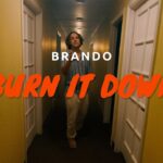 A bailar con “Burn It Down” de Brando