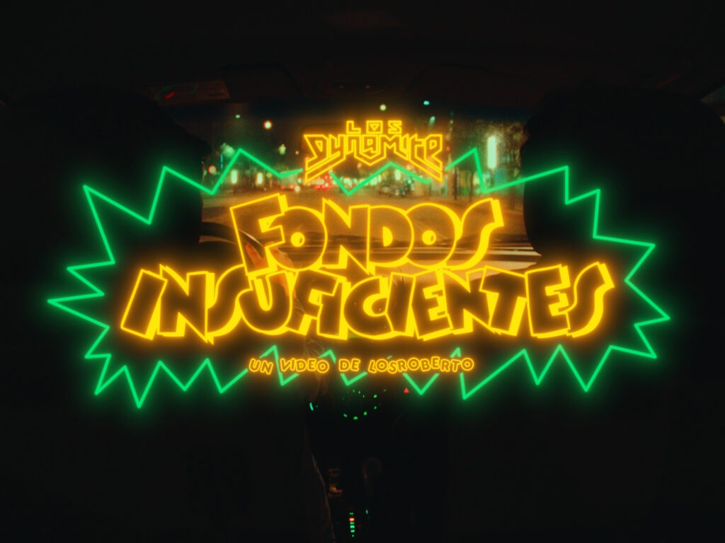 Los Dynamite lanzan video de su nuevo sencillo “Fondos Insuficientes”