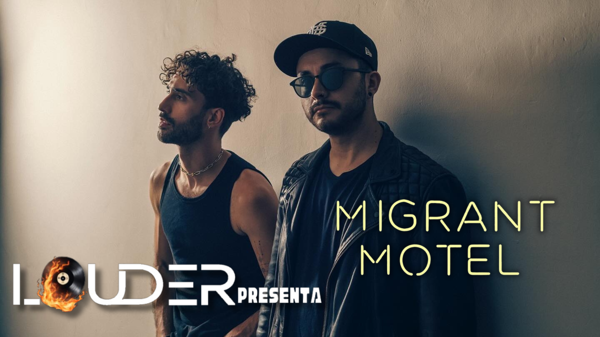 Louder Presenta a: Migrant Motel