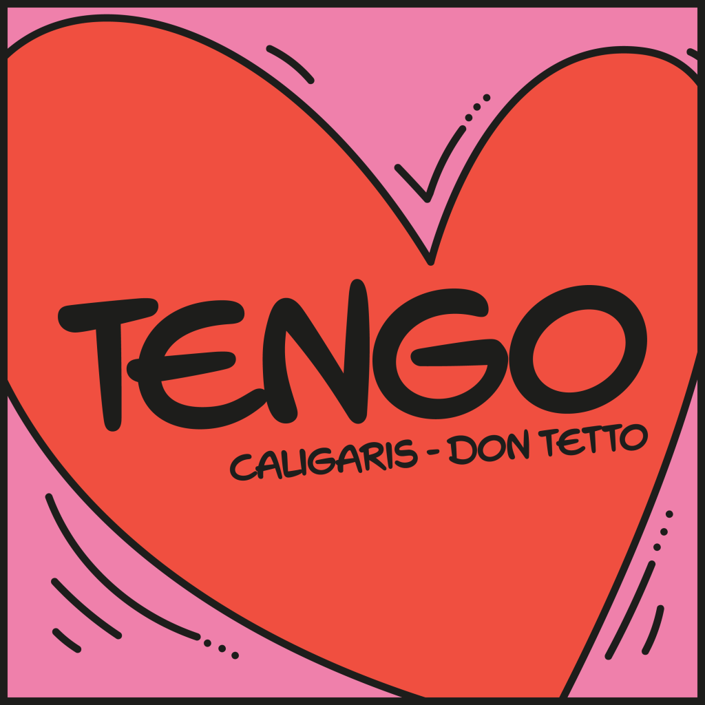 Los Caligaris y Don Tetto presentan “TENGO”: música, alegría y pura buena vibra