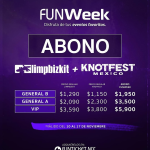 FUNWEEK LLEGA A LA CDMX CON UNA PROMOCIÓN IMPERDIBLE: LIMP BIZKIT + KNOTFEST MÉXICO 2025